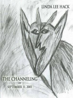 cover image of The Channeling of September 11, 2001